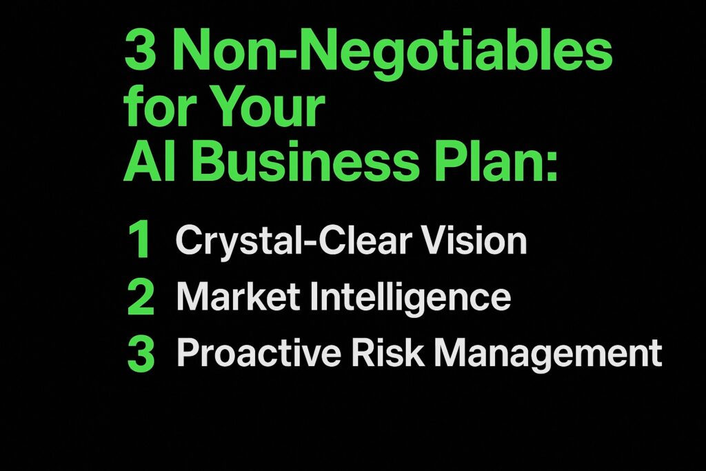 3 non-negotiables for your ai business plan